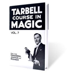 Tarbell Course In Magic (Volume 7) - BK