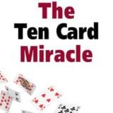 The Ten Card Miracle - Ted Karmilovich